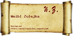 Weibl Zulejka névjegykártya